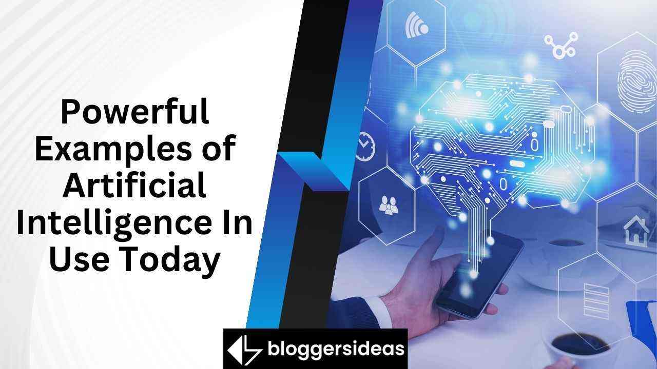 Top 9 Powerful Examples of Artificial Intelligence In Use Today 2026: Examples You Should Know