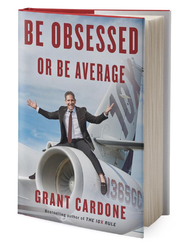 Grant cardone books- be obsessed or be average