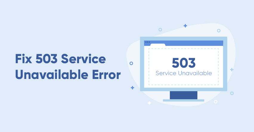 How to Fix the 503 Error in WordPress