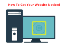 How To Get Your Website Noticed In 2024: Ultimate Guide!
