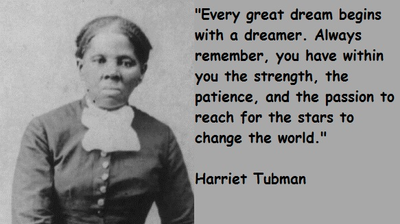 Harriet Tubman Quotes