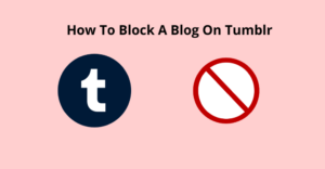 Block a Blog