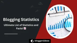 Blogging Statistics