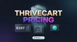 Thrivecart pricing