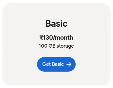 Google One Basic 100 GB plan at ₹130 per month on the official page