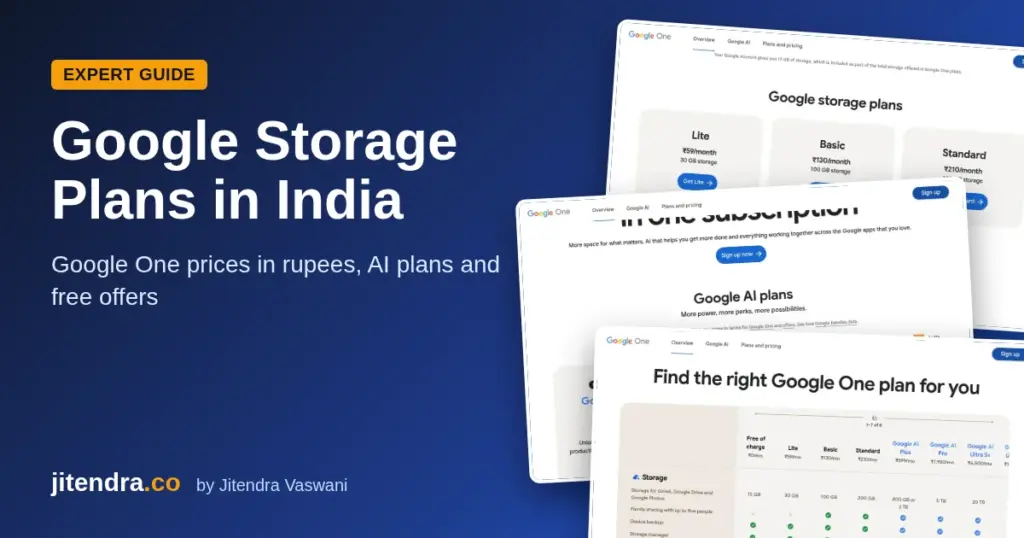 Google storage plans in India: Google One prices in rupees, AI plans and free offers (jitendra.co)