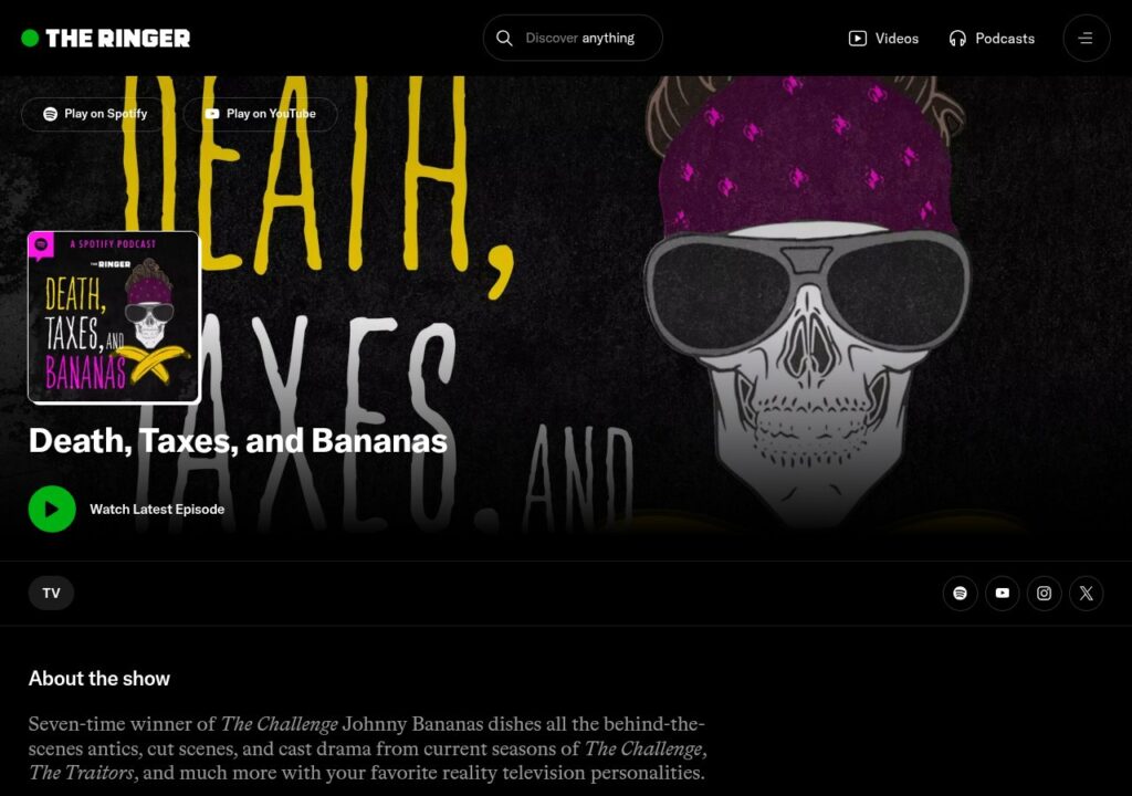 Death, Taxes, and Bananas podcast page on The Ringer, a newer income stream in Johnny Bananas net worth